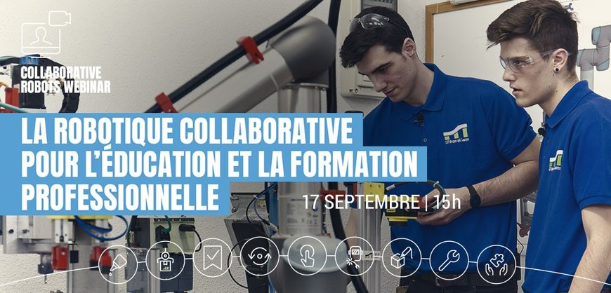 LA ROBOTIQUE COLLABORATIVE POUR L’ÉDUCATION ET LA FORMATION PROFESSIONNELLE